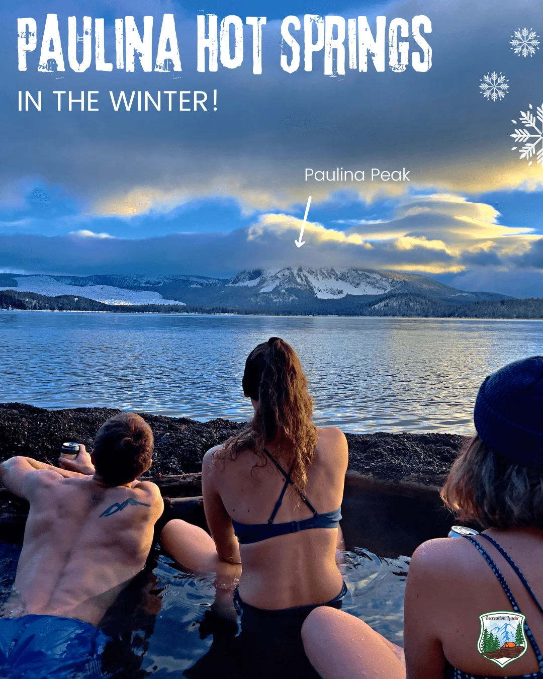 Published photograph from How to Access Paulina Lake Hot Springs in the Winter, Newberry National Volcanic Monument.